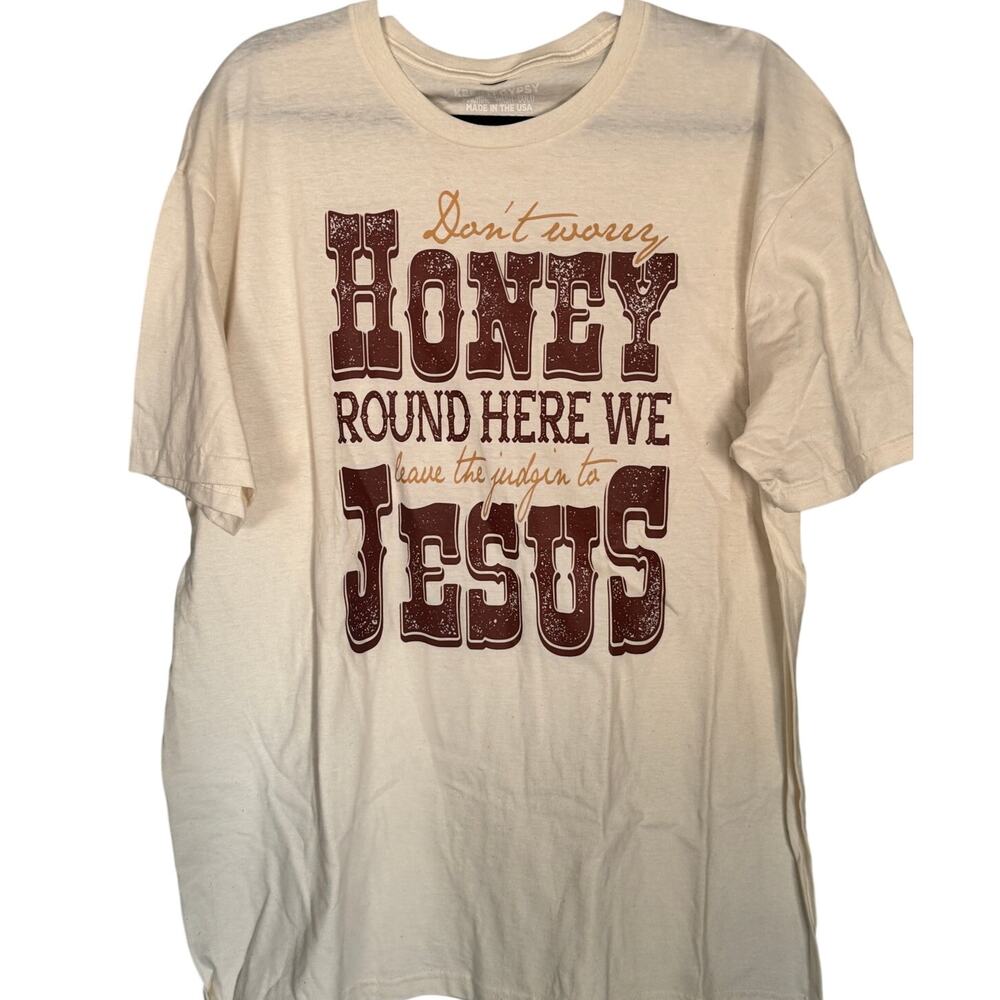 KIG Graphic Tee XL Western Cowgirl Faith “Don’t Worry Honey” Cream Shirt